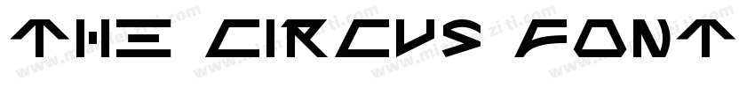 The Circus Font Regular字体转换